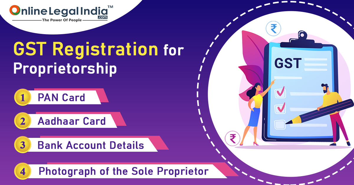 
                    Gst Registration for proprietorship