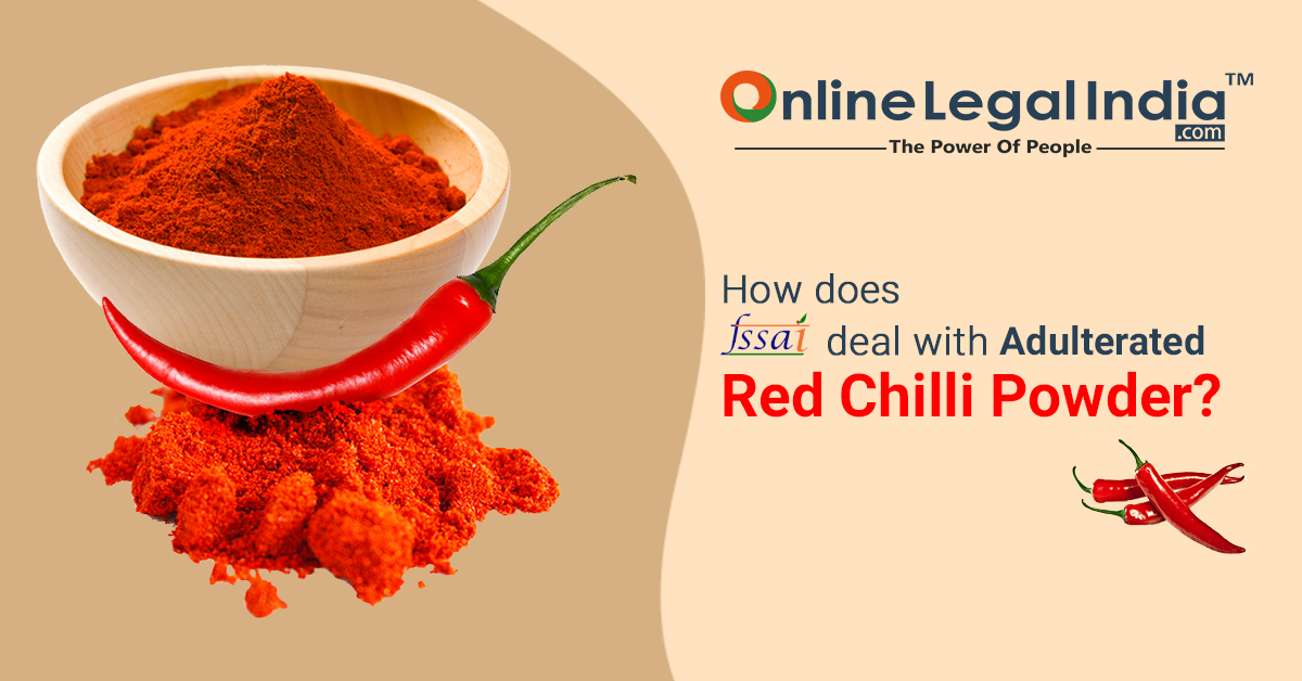 fssai rules and regulations for red chilli powder