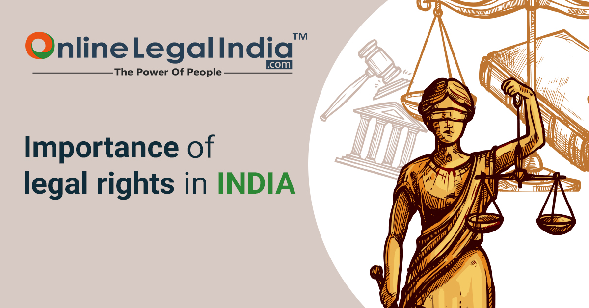 
                    Legal Right in India