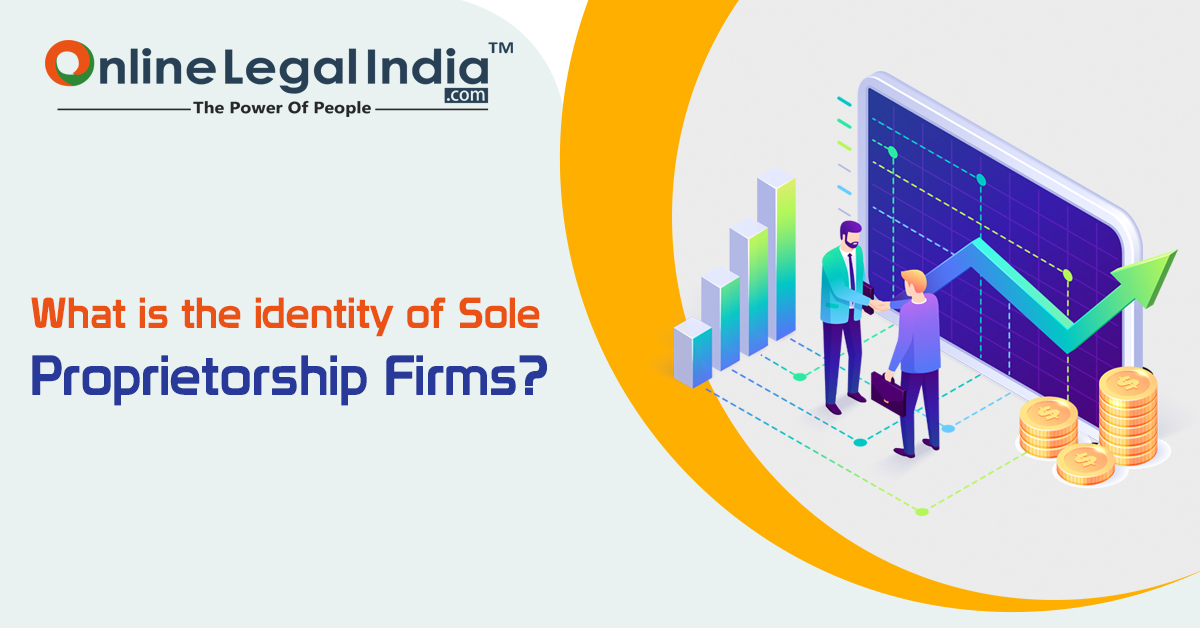 
                    Sole Proprietorship Firm